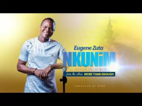 Eugene Zuta - NKUNIM [Victory]